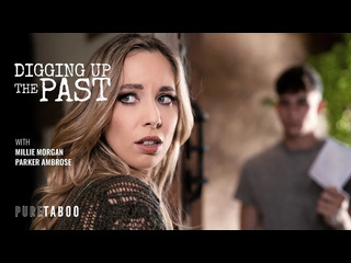 [puretaboo] millie morgan - digging up the past